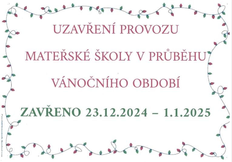 provoz MŠ v průběhu vánočního období 2024