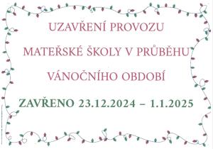 provoz MŠ v průběhu vánočního období 2024
